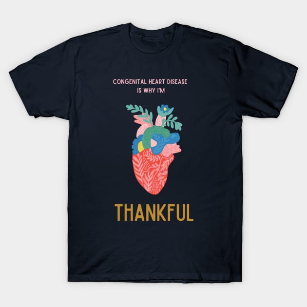 Congenital Heart Disease Thankfulness T-Shirt by GloryDaysMerch